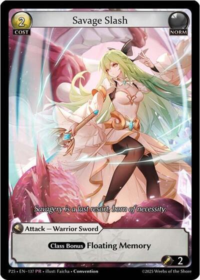 Savage Slash - 137 - Promo - Promotional Cards