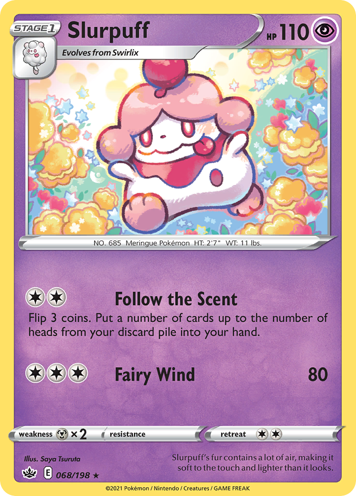 Slurpuff - 068/198 - Chilling Reign