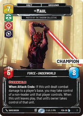 Maul - Master of the Shadow Collective (Champion) - 7 - Legendary - Organized Play Promos