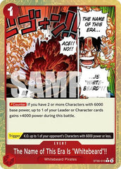 The Name of This Era Is "Whitebeard"!! - ST30-015 - Common (Parallel) - EX Luffy & Ace