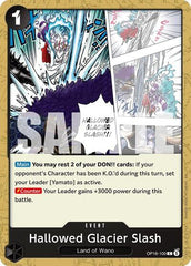 Hallowed Glacier Slash - OP16-100 - Common - The Time of Battle