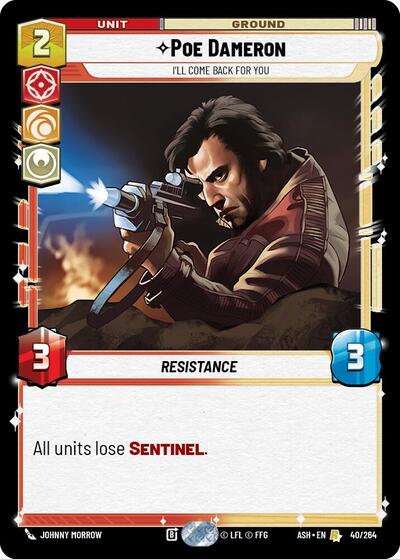 Poe Dameron - I'll Come Back For You - 40/264 - Rare - Ashes of the Empire