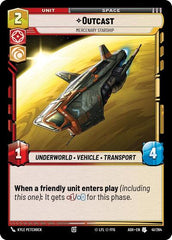 Outcast - Mercenary Starship - 41/264 - Uncommon - Ashes of the Empire
