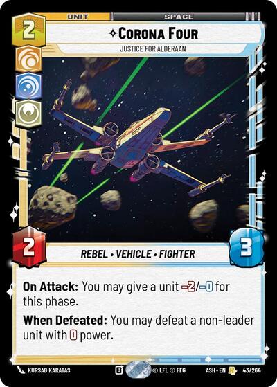 Corona Four - Justice for Alderaan - 43/264 - Rare - Ashes of the Empire
