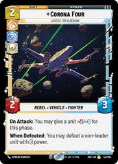 Corona Four - Justice for Alderaan - 43/264 - Rare - Ashes of the Empire