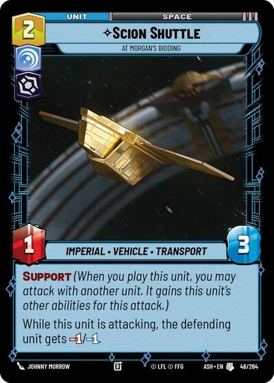 Scion Shuttle - At Morgan's Bidding - 46/264 - Uncommon - Ashes of the Empire