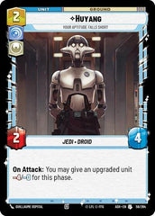Huyang - Your Aptitude Falls Short - 56/264 - Uncommon - Ashes of the Empire