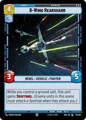 B-Wing Rearguard - 78/264 - Common - Ashes of the Empire