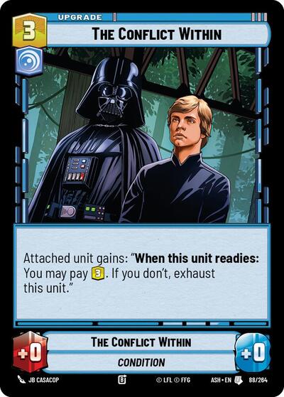 The Conflict Within - 88/264 - Uncommon - Ashes of the Empire