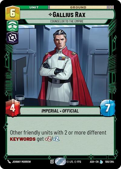 Gallius Rax - Counselor to the Empire - 100/264 - Legendary - Ashes of the Empire