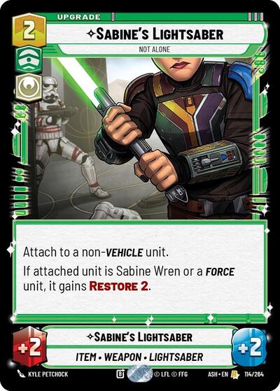 Sabine's Lightsaber - Not Alone - 114/264 - Rare - Ashes of the Empire