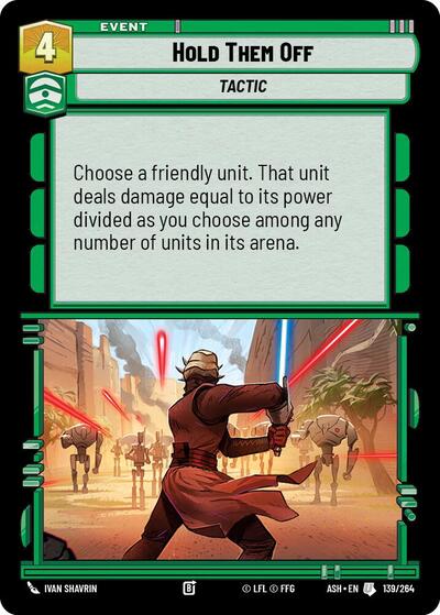 Hold Them Off - 139/264 - Uncommon - Ashes of the Empire