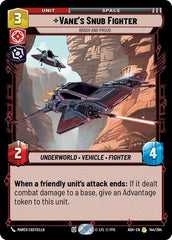 Vane's Snub Fighter - Brash and Proud - 144/264 - Rare - Ashes of the Empire