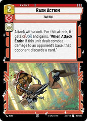 Rash Action - 162/264 - Uncommon - Ashes of the Empire
