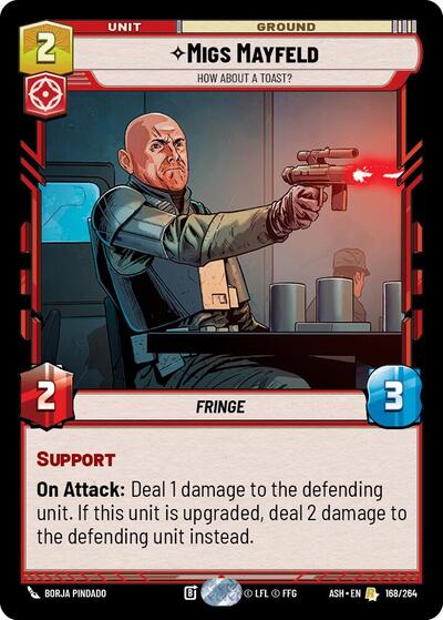 Migs Mayfeld - How About a Toast? - 168/264 - Rare - Ashes of the Empire
