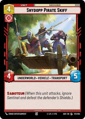Shydopp Pirate Skiff - 173/264 - Common - Ashes of the Empire