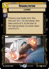 Rehabilitation - 200/264 - Rare - Ashes of the Empire