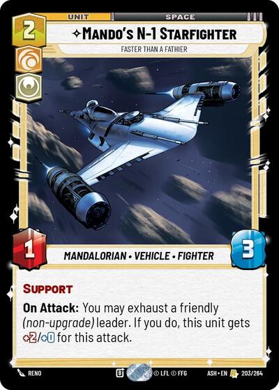 Mando's N-1 Starfighter - Faster than a Fathier - 203/264 - Rare - Ashes of the Empire