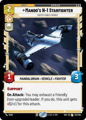 Mando's N-1 Starfighter - Faster than a Fathier - 203/264 - Rare - Ashes of the Empire