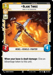Blade Three - Bane of the Devastator - 204/264 - Uncommon - Ashes of the Empire