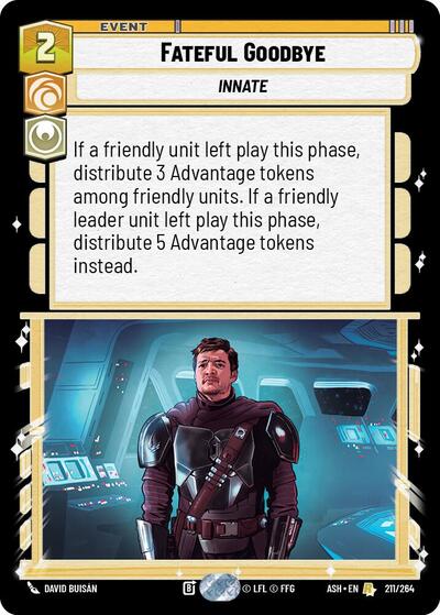 Fateful Goodbye - 211/264 - Rare - Ashes of the Empire