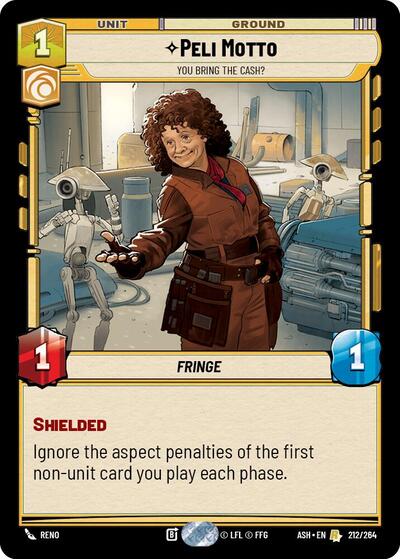 Peli Motto - You Bring the Cash? - 212/264 - Rare - Ashes of the Empire