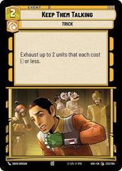 Keep Them Talking - 233/264 - Common - Ashes of the Empire