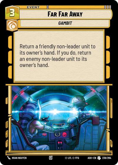 Far Far Away - 236/264 - Uncommon - Ashes of the Empire