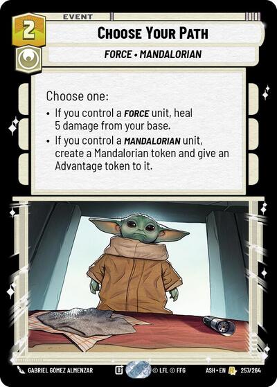 Choose Your Path - 257/264 - Rare - Ashes of the Empire