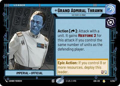 Grand Admiral Thrawn - Victory is Mine - 4/264 - Rare - Ashes of the Empire