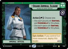 Grand Admiral Sloane - Holding the Empire Together - 7/264 - Rare - Ashes of the Empire