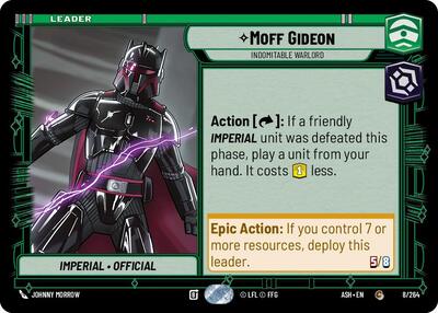 Moff Gideon - Indomitable Warlord - 8/264 - Common - Ashes of the Empire