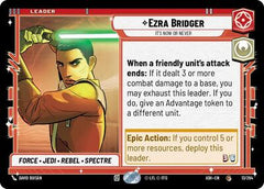 Ezra Bridger - It's Now or Never - 13/264 - Common - Ashes of the Empire
