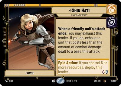 Shin Hati - Eager Adversary - 16/264 - Common - Ashes of the Empire