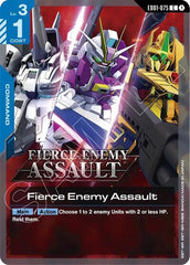 Fierce Enemy Assault - EB01-075 - COMMON - Eternal Nexus