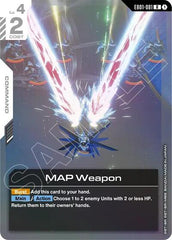 MAP Weapon - EB01-081 - RARE - Eternal Nexus