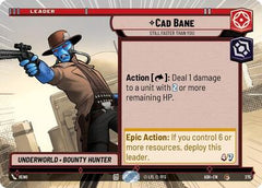 Cad Bane - Still Faster Than You - 275 - Common (Hyperspace) - Ashes of the Empire