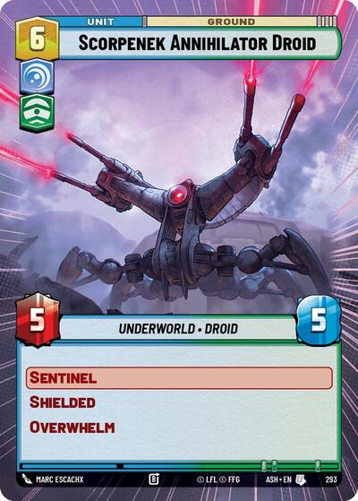 Scorpenek Annihilator Droid - 293 - Uncommon (Hyperspace) - Ashes of the Empire