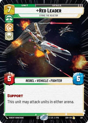 Red Leader - Strike the Reactor - 301 - Rare (Hyperspace) - Ashes of the Empire