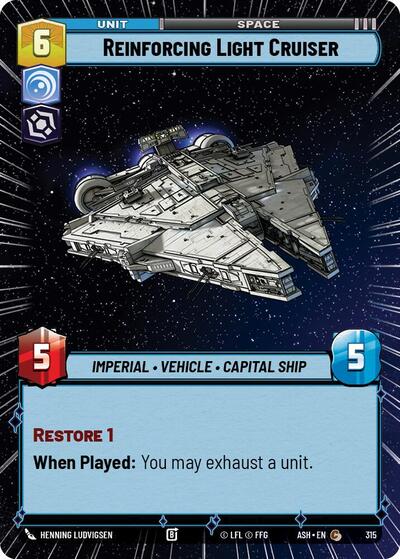 Reinforcing Light Cruiser - 315 - Common (Hyperspace) - Ashes of the Empire