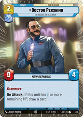 Doctor Pershing - Dedicated to Research - 336 - Uncommon (Hyperspace) - Ashes of the Empire