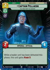 Captain Pellaeon - Plotting from the Shadows - 357 - Uncommon (Hyperspace) - Ashes of the Empire