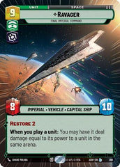 Ravager - Final Imperial Command - 366 - Legendary (Hyperspace) - Ashes of the Empire