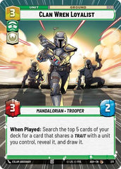 Clan Wren Loyalist - 371 - Common (Hyperspace) - Ashes of the Empire