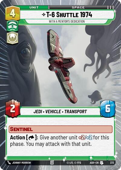 T-6 Shuttle 1974 - With a Mentor's Dedication - 373 - Uncommon (Hyperspace) - Ashes of the Empire