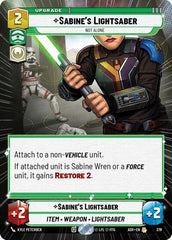 Sabine's Lightsaber - Not Alone - 378 - Rare (Hyperspace) - Ashes of the Empire