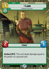 Lang - Arrogant Mercenary - 387 - Rare (Hyperspace) - Ashes of the Empire