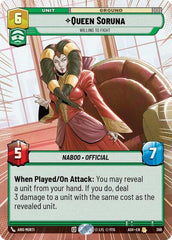 Queen Soruna - Willing to Fight - 396 - Rare (Hyperspace) - Ashes of the Empire