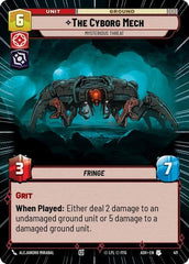 The Cyborg Mech - Mysterious Threat - 411 - Uncommon (Hyperspace) - Ashes of the Empire