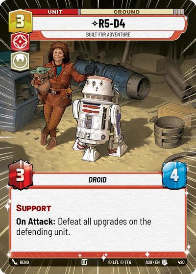 R5-D4 - Built for Adventure - 420 - Uncommon (Hyperspace) - Ashes of the Empire
